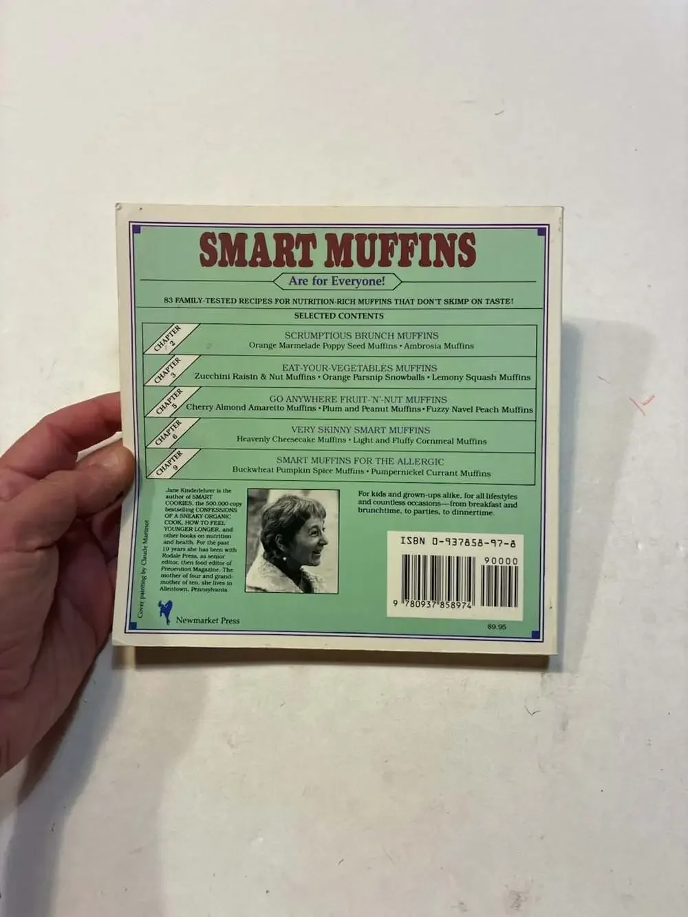 Smart Muffins: 83 Recipes for Heavenly, Healthful Eating by Jane Kinderlehrer Co